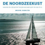 Vaarwijzer Noordzeekust - havens en zeegaten tussen Nieuwpoort en Delfzijl