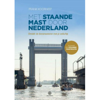 MET STAANDE MAST DOOR NEDERLAND