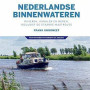 Vaarwijzer Nederlandse binnenwateren.  Rivieren, meren en kanalen, inclusief de staande mastroute